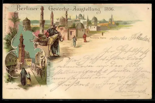 Lithographie Berlin, Gewerbe-Ausstellung 1896, Strasse in Kairo, Ortspanorama, Esel
