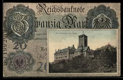 AK Wartburg, Reichsbanknote 20 Mark, Blick zur Wartburg von Osten
