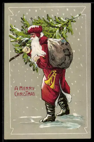 AK Weihnachtsmann stapft mit Geschenksack und Tannenbaum durch den Schnee