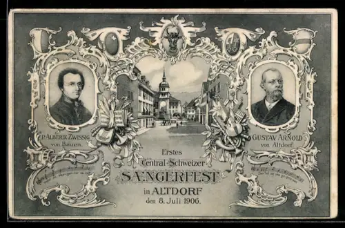 AK Altdorf, Erstes Central-Schweizer Sängerfest 1906, P. Alberik Zwissig von Baueen, Ortspartie