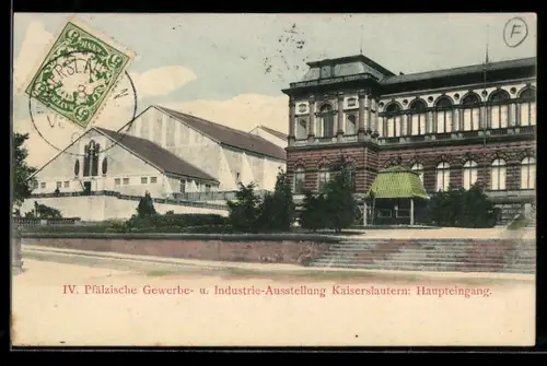 AK Kaiserslautern, 4. Pfälzische Gewerbe- u. Industrie-Ausstellung, Haupteingang