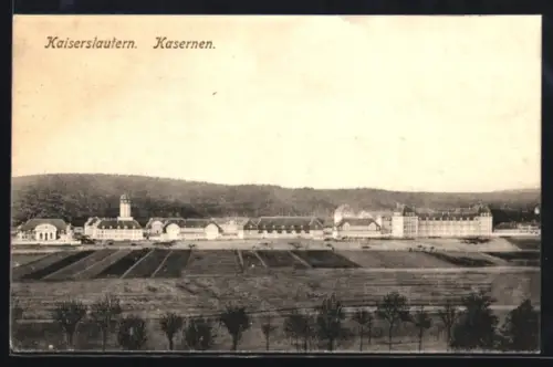 AK Kaiserslautern, Die Kasernen