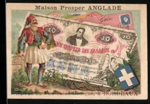 Sammelbild Bordeaux, Maison Prosper Anglade, Griechischer Geldschein 10, Mann in Tracht, Wappen