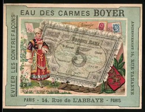 Sammelbild Paris, Eau des Carmes Boyer, Dame in Tracht neben einem fünf Kronen-Schein