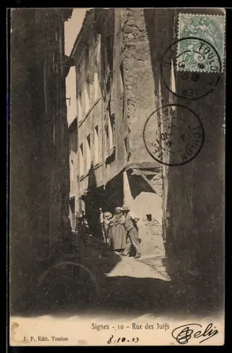 AK Signes, Rue des Juifs