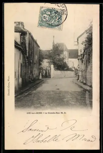 AK Gyé-sur-Seine, La Grande-Rue
