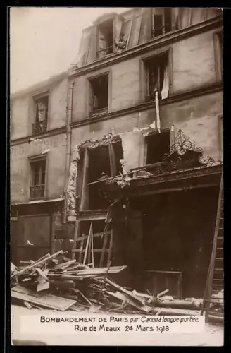 AK Paris, Bombardement de la Rue de Meaux par canon longue portée, 24 mars 1918