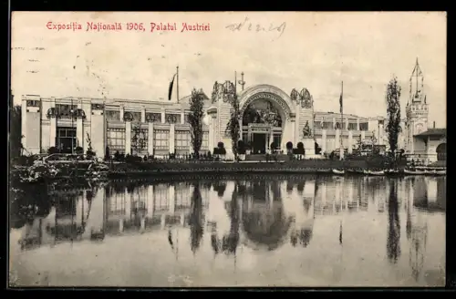 AK Bukarest, Expositia Nationala 1906, Palatul Austriei