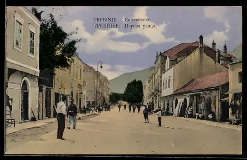 AK Trebinje, Partie in der Kaiserstrasse