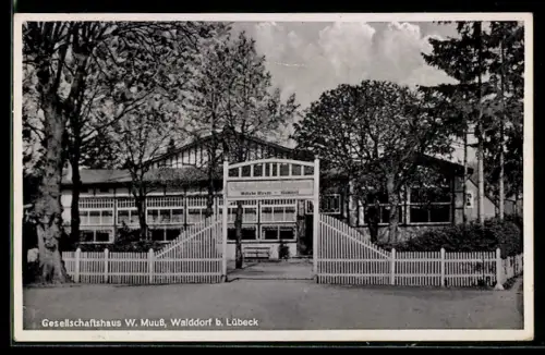 AK Walddorf, Gesellschaftshaus W. Muuss