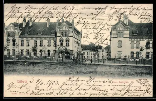 AK Lübeck, Neue Kaserne II.