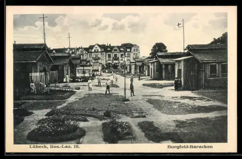 AK Lübeck, Reserve-Lazarett III. in den Burgfeld-Baracken mit Soldaten