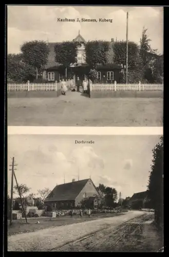 AK Koberg, Kaufhaus von J. Siemers und Partie in der Dorfstrasse