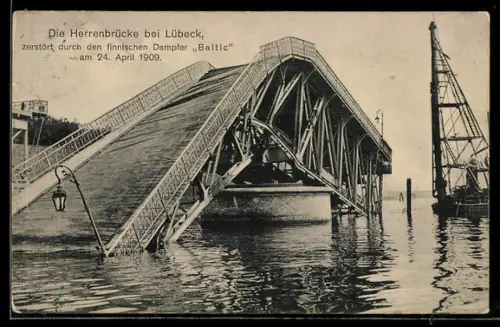 AK Lübeck, Herrenbrücke zerstört durch den finnischen Dampfer Baltic am 24. April 1909