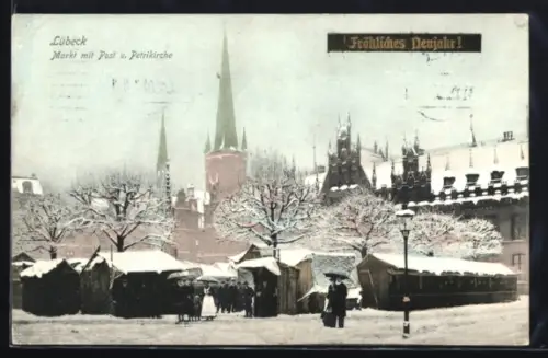 AK Lübeck, Markt mit Post und Petrikirche im Winter, Neujahrsgruss