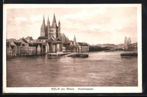 AK Köln am Rhein, Hochwasser 1926, Dom, Rheinansicht