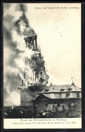 AK Hamburg-Neustadt, Brand des Michels, Einsturz des Turmes um 3 Uhr 10 Min. nachmittags