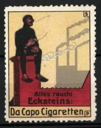 Reklamemarke Ecksteins Da Capo Cigaretten, Rauchender Schornsteinfeger und Fabrik