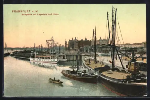 AK Frankfurt, Mainpartie mit Lagerhaus und Hafen mit angelegten Dampfern