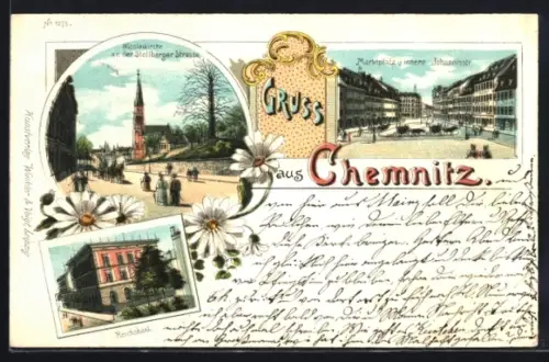 Lithographie Chemnitz, Reichsbank, Nicolaikirche an der Stollberger Strasse, Marktplatz und innere Johannisstrasse