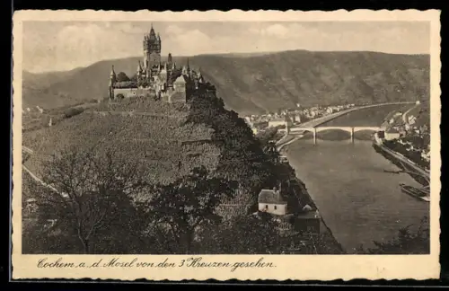 AK Cochem a. d. Mosel, Schloss von den 3 Kreuzen gesehen