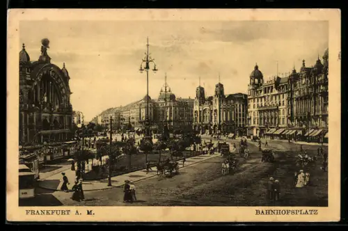 AK Frankfurt a. M., Bahnhofsplatz mit Strassenbahn