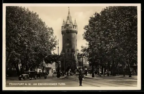 AK Frankfurt a. M., Am Eschenheimer Turm