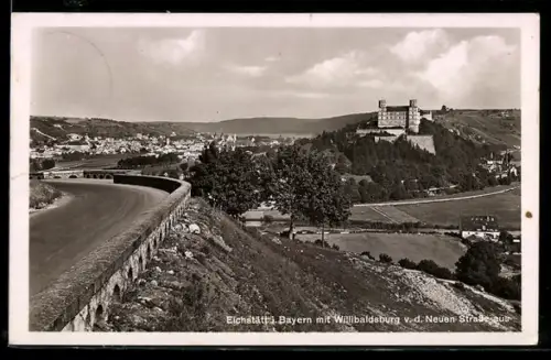 AK Eichstätt i. Bayern, Willibaldsburg von der Neuen Strasse aus