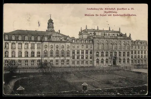AK Frankfurt-Westend, Senckenbergsche Bibliothek, Jägelstiftung, Akademie für Sozial-und Handelswissenschaften