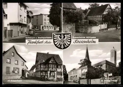 AK Frankfurt /Main-Sossenheim, Volksbank u. Stadtsparkasse, Sossenheimer Mühlgasse, St. Michaelskirche, Alt-Sossenheim