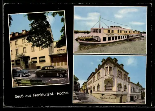 AK Frankfurt /M.-Höchst, Höchster Hof, Hotel Schöne Aussicht, Gaststättenbetriebe Schlott, Passagierschiff Peter Schlott