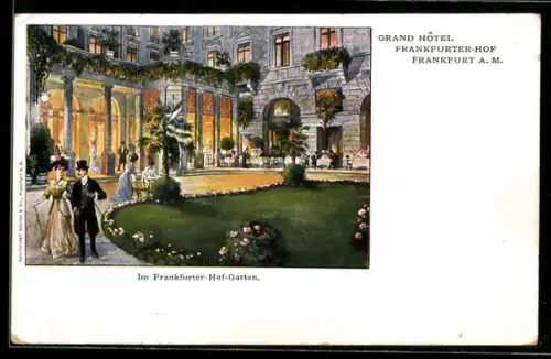 Künstler-AK Frankfurt a. M., Grand Hôtel Frankfurter Hof, Im Garten
