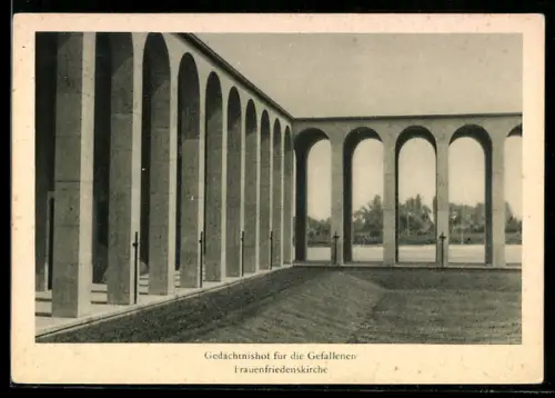 AK Frankfurt-Bockenheim, Gedächtnishof für die Gefallenen, Frauenfriedenskirche