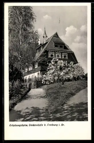 AK Freiburg i. Br., Erholungsheim Stöckenhöfe