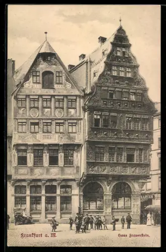 AK Alt-Frankfurt, Aussenansicht des Hauses Frauenstein mit Passanten