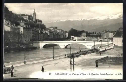 AK Grenoble, Vue sur l`Isère et le Quartier Saint-Laurent