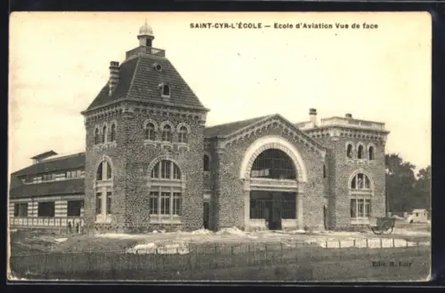 AK Saint-Cyr-l`École, Ecole d`Aviation, vue de face