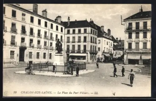 AK Chalon-sur-Saone, La Place de Port-Villiers