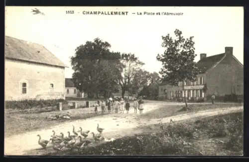 AK Champallement, La Place et l`Abreuvoir