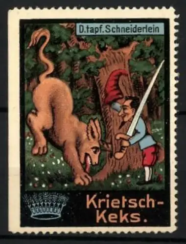 Reklamemarke Kriesch-Keks, Das tapfere Schneiderlein, Märchenmotiv mit Löwe und Schneider