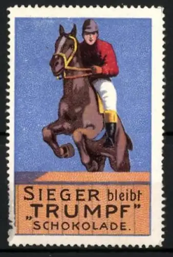 Reklamemarke Sieger bleibt Trumpf Schokolade, Reiter auf Pferd