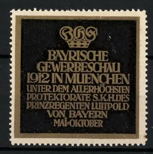 Reklamemarke München, Bayerische Gewerbeschau 1912, Krone