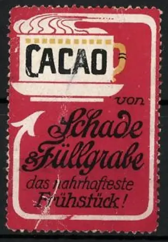 Reklamemarke Cacao von Schade & Füllgrabe, Dampfende Tasse