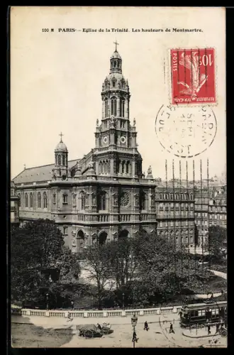 AK Paris, Église de la Trinité, les hauteurs de Montmartre avec tramway au premier plan