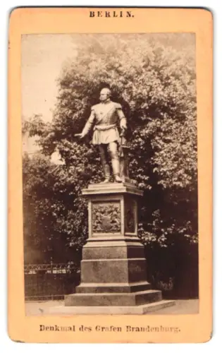 Fotografie unbekannter Fotograf, Ansicht Berlin, Denkmal des Grafen Brandenburg