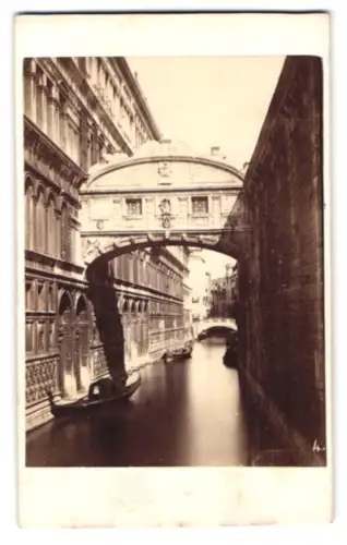 Fotografie C. Naya, Venezia, Campo St. Maurizio 2758, Ansicht Venedig, Pont des Soupirs