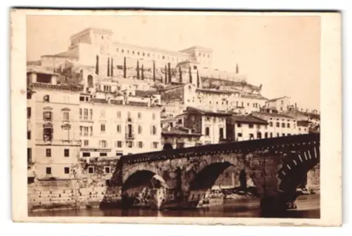 Fotografie M. Lotze, Verona, Ansicht Verona, Ponte Pietra und Castello San Pietro