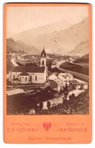 Fotografie C. A. Czichna, Innsbruck, Ansicht Matrey /Brennerbahn, Ortsansicht mit Kirche