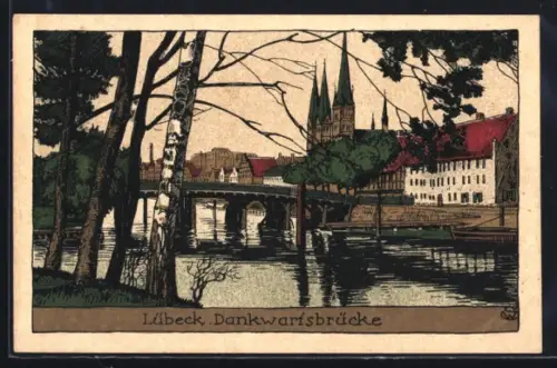 Steindruck-AK Lübeck, Dankwartsbrücke