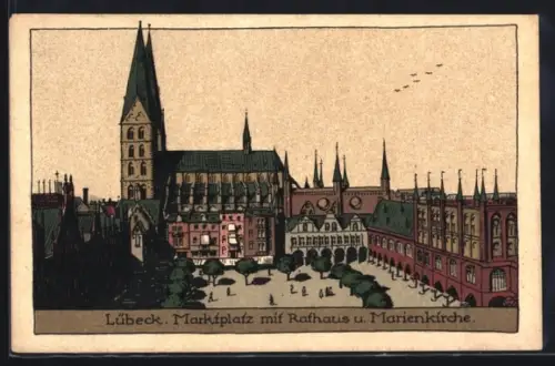 Steindruck-AK Lübeck, Marktplatz mit Rathaus und Marienkirche